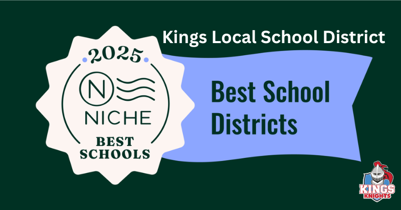 Kings Local School District ranked a best school district with Niche.com